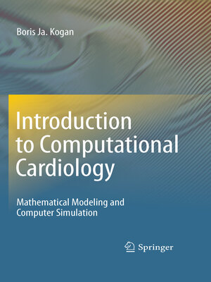 cover image of Introduction to Computational Cardiology